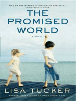 The Promised World: A Novel