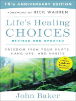 Life's Healing Choices Revised and Updated: Freedom from Your Hurts, Hang-ups, and Habits