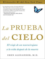 La prueba del cielo: el viaje de un neurocirujano a la vida después de