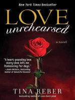 Love Unrehearsed: The Love Series, Book 2