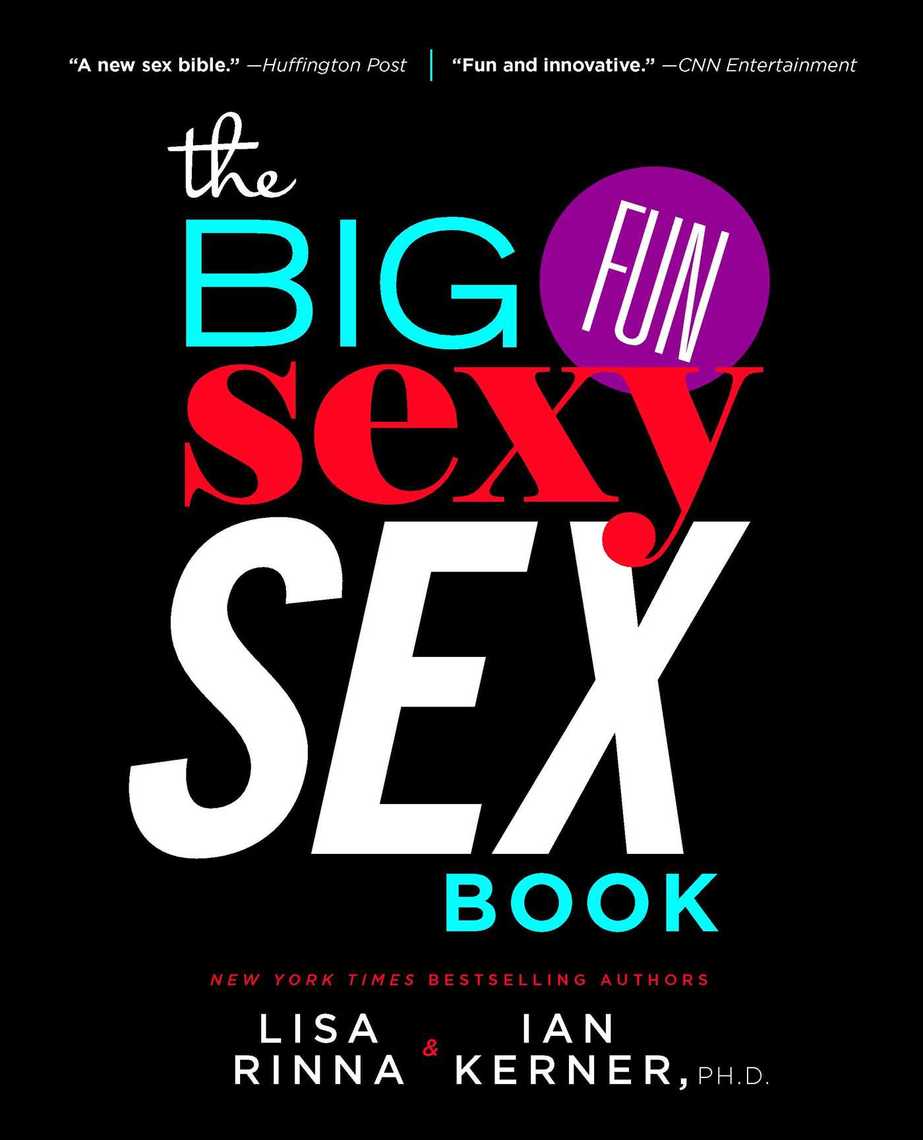 The Big, Fun, Sexy Sex Book by Lisa Rinna, Ian Kerner photo pic