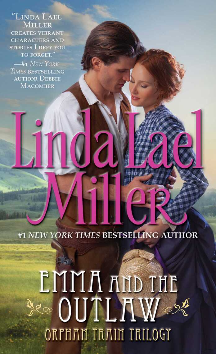 Emma And The Outlaw by Linda Lael Miller Book Read Online