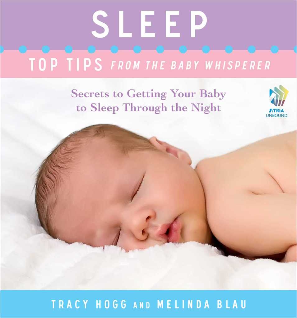 Sleep: Top Tips from the Baby Whisperer by Tracy Hogg, Melinda