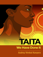 Taita: We Have Done It