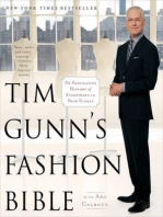 Tim Gunn's Fashion Bible: The Fascinating History of Everything in Your Closet
