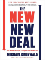 The New New Deal: The Hidden Story of Change in the Obama Era