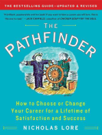 The Pathfinder: How to Choose or Change Your Career for a Lifetime of Satisfaction and Success