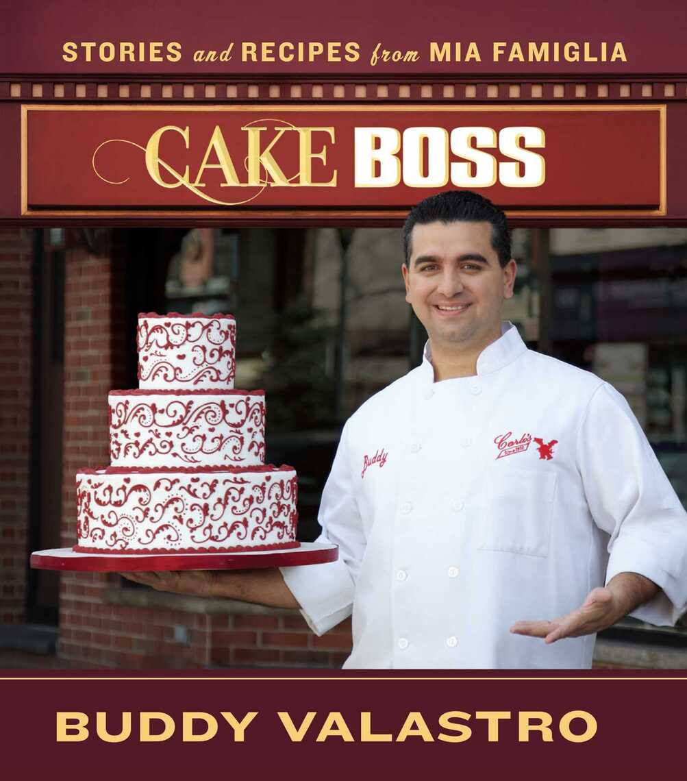 Cake Boss by Buddy Valastro Book Read Online