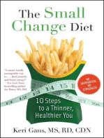 The Small Change Diet: 10 Steps to a Thinner, Healthier You