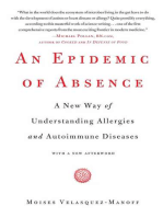 An Epidemic of Absence: A New Way of Understanding Allergies and Autoimmune Diseases