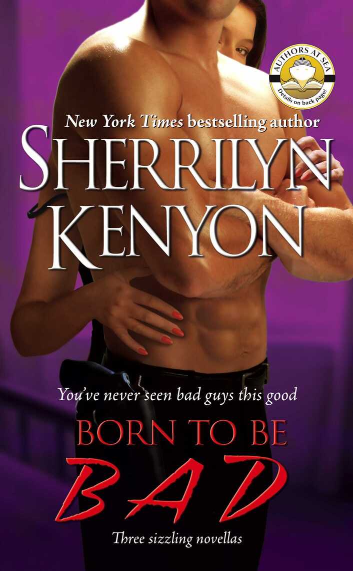 Born to Be BAD by Sherrilyn Kenyon (Ebook) - Read free for 30 days