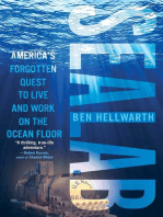 Sealab: America's Forgotten Quest to Live and Work on the Ocean Floor