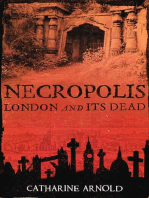 Necropolis: London and Its Dead