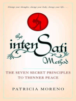 The IntenSati Method: The Seven Secret Principles to Thinner Peace