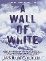 A Wall of White: The True Story of Heroism and Survival in the Face of a Deadly Avalanche