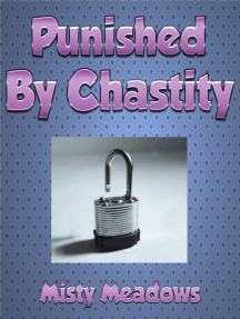 Punished By Chastity (Femdom, Chastity, Revenge) by Misty Meadows ...
