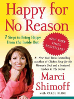 Happy for No Reason: 7 Steps to Being Happy from the Inside Out