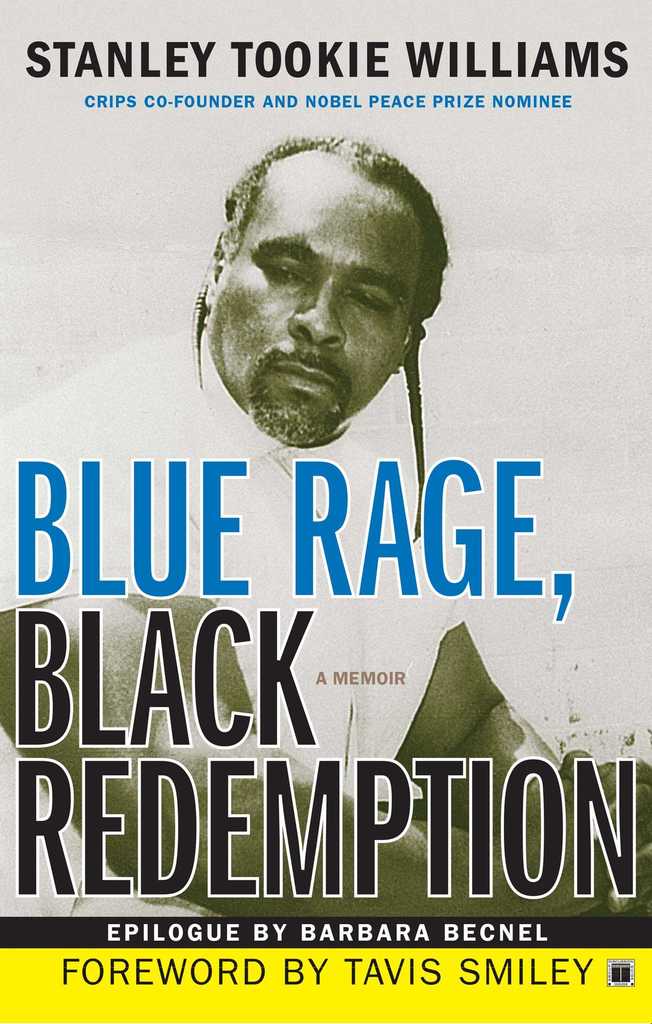 Read Blue Rage, Black Redemption Online by Stanley Tookie ...