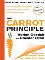 The Carrot Principle: How the Best Managers Use Recognition to Engage Their People, Retain Talent, and Accelerate Performance