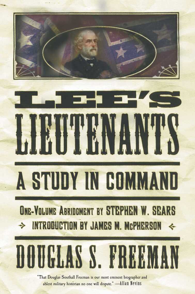 Lee's Lieutenants by Douglas Southall Freeman (Ebook) Read free