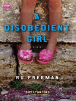 A Disobedient Girl: A Novel