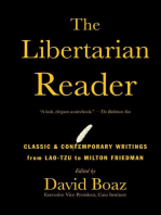 The Libertarian Reader: Classic and Contemporary Writings from Lao Tzu to