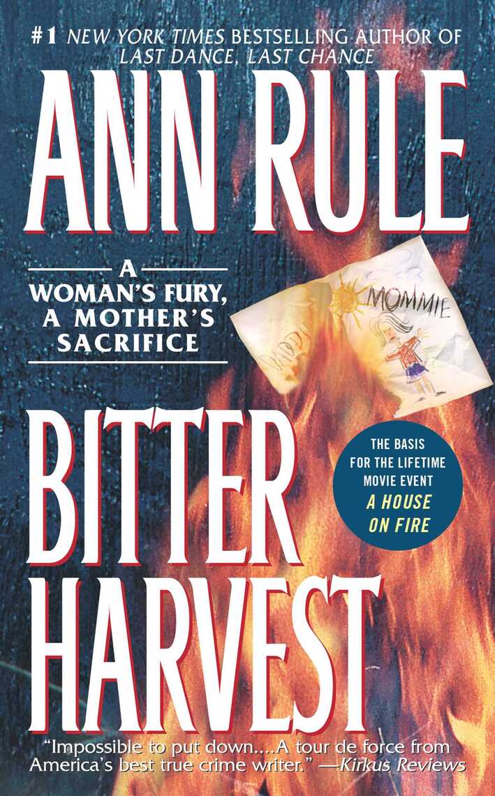 Read Bitter Harvest Online by Ann Rule | Books