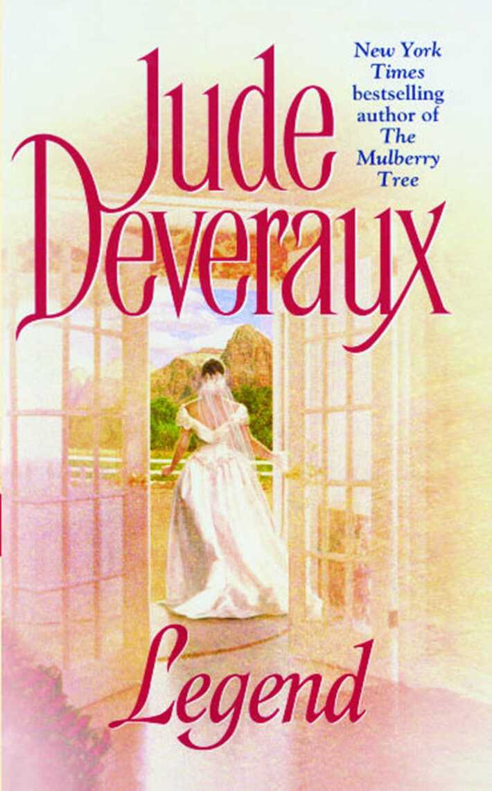 Read Legend Online by Jude Deveraux Books Free 30day Trial Scribd