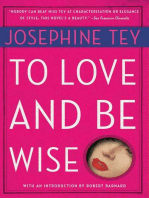 To Love and Be Wise