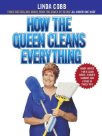 How the Queen Cleans Everything: Handy Advice for a Clean House, Cleaner Laundry, a