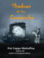 Shadows Of The Comanche