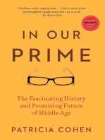 In Our Prime: The Invention of Middle Age