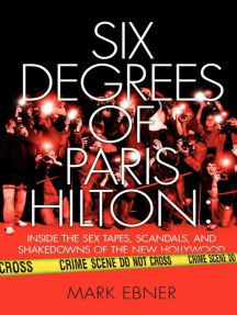 Six Degrees of Paris Hilton by Mark Ebner - Ebook | Scribd