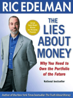The Lies About Money: Achieving Financial Security and True Wealth by Avoiding the Lies Others Tell Us-- and the Lies We Tell Ourselves