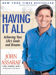 Read Having It All Online By John Assaraf Books