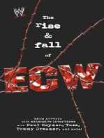 The Rise & Fall of ECW: Extreme Championship Wrestling