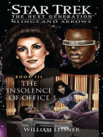 The Insolence of Office: Slings and Arrows #3