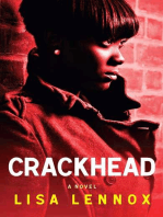 Crackhead: A Novel