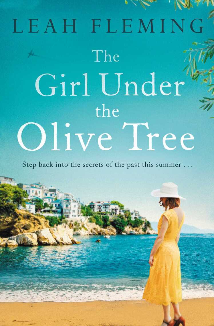 The Girl Under the Olive Tree by Leah Fleming (Ebook) Read free