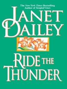 Read Ride The Thunder Online By Janet Dailey Books