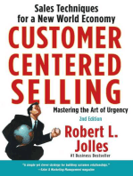 Customer Centered Selling: Eight Steps To Success From The Worlds Best Sales Force