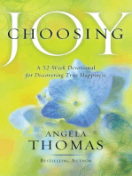 Choosing Joy: A 52-Week Devotional for Discovering True Happiness