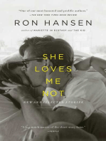 She Loves Me Not: New and Selected Stories