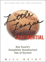 Little League Confidential: One Coach's Completely Unauthorized Tale of Survival