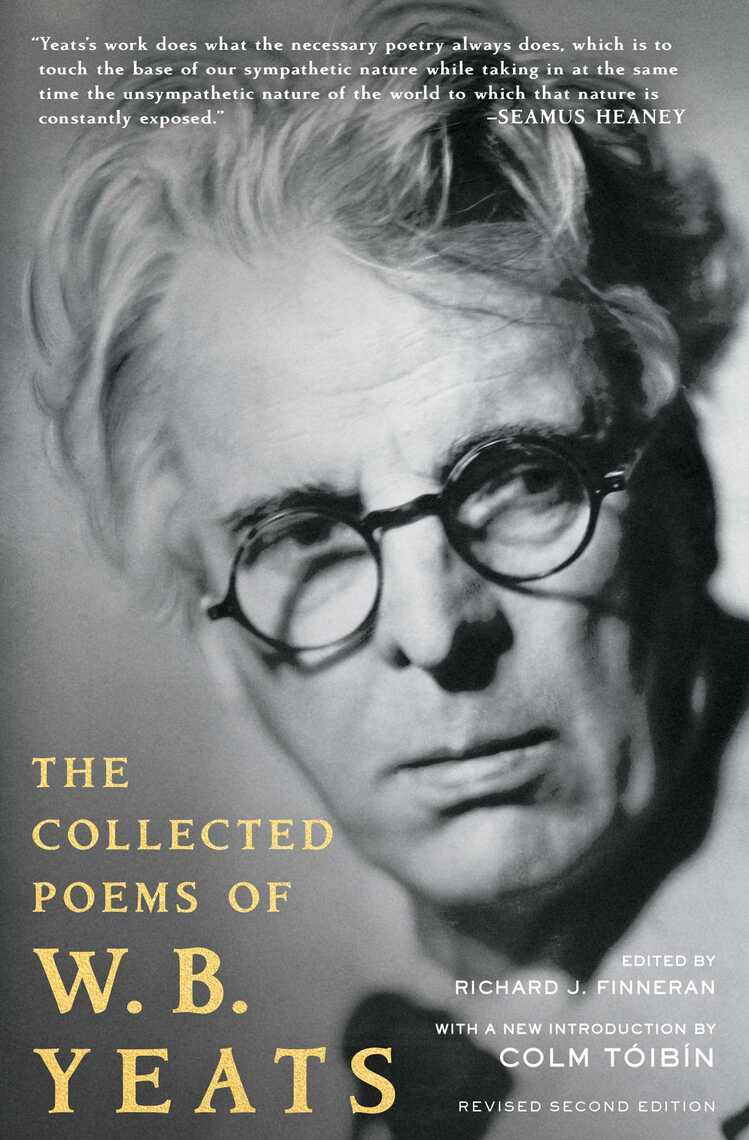 The Collected Works of Yeats Volume I: The Poems by Richard J