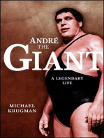 Andre the Giant: A Legendary Life