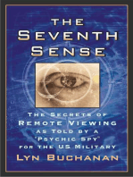 The Seventh Sense: The Secrets of Remote Viewing as Told by a "Psychi