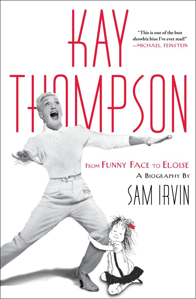 Kay Thompson by Sam Irvin (Ebook) Read free for 30 days