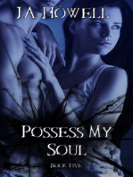 Possess My Soul (#5, The Possess Saga)