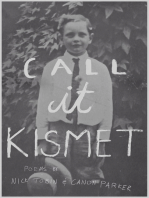 Call it Kismet